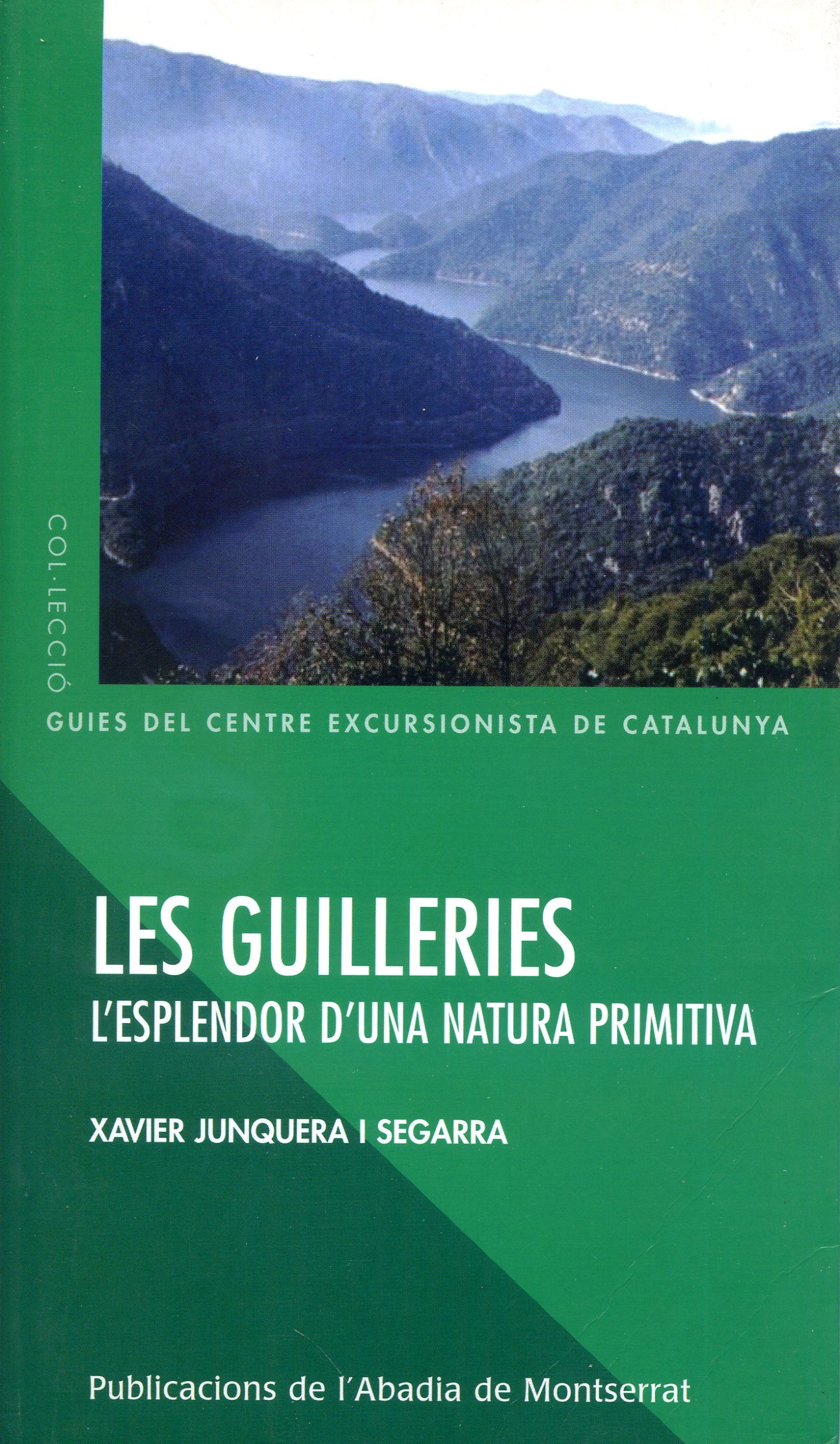 Guilleries, Les : L'esplendor d'una natura primitiva - Portada